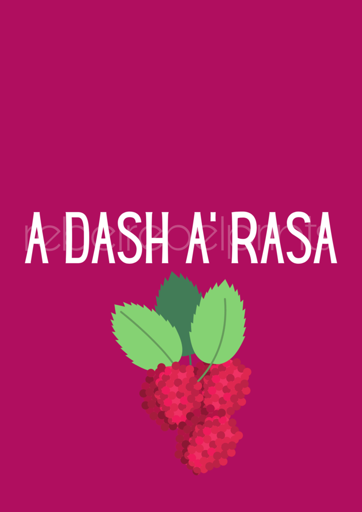 a dash a rasa digital print