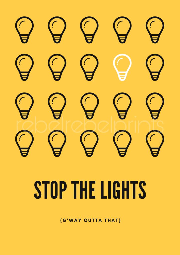 stop the lights digital print